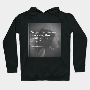 T2 A Gentleman on One Side Hoodie